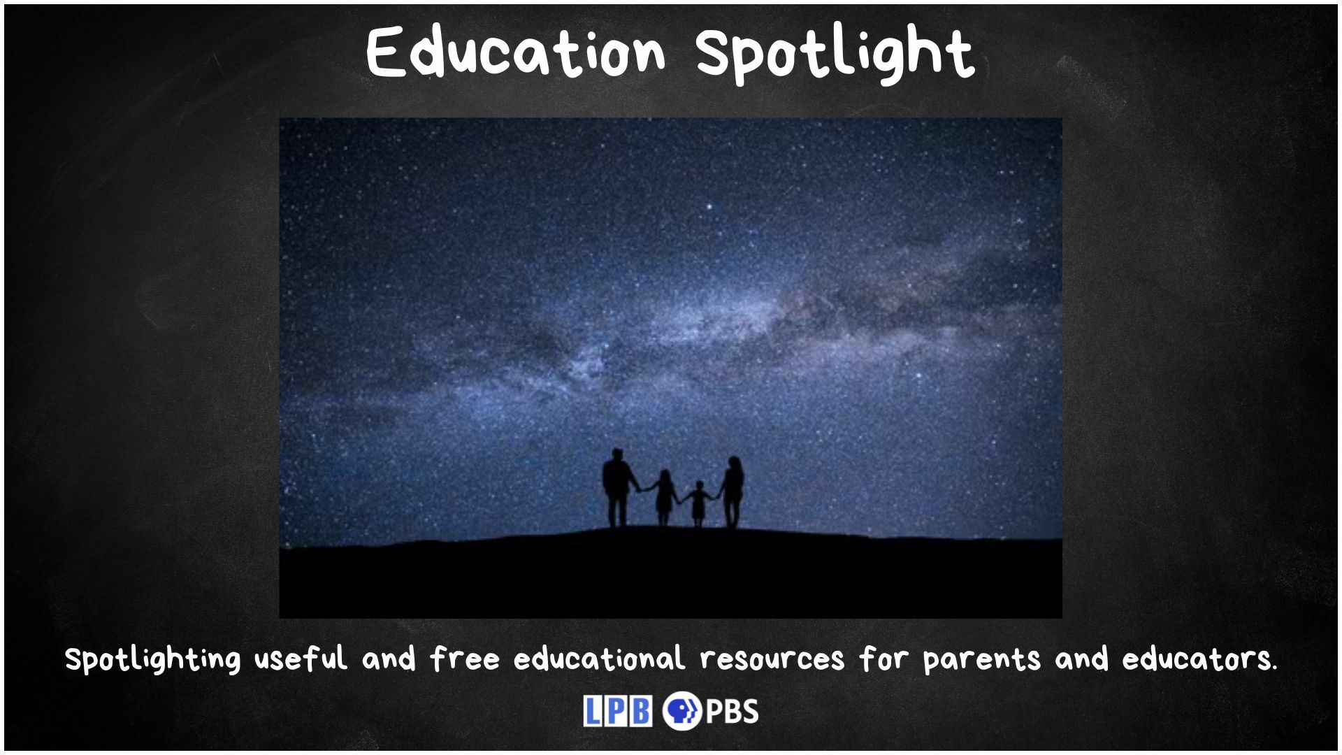 EDUCATION SPOTLIGHT: STARGAZING