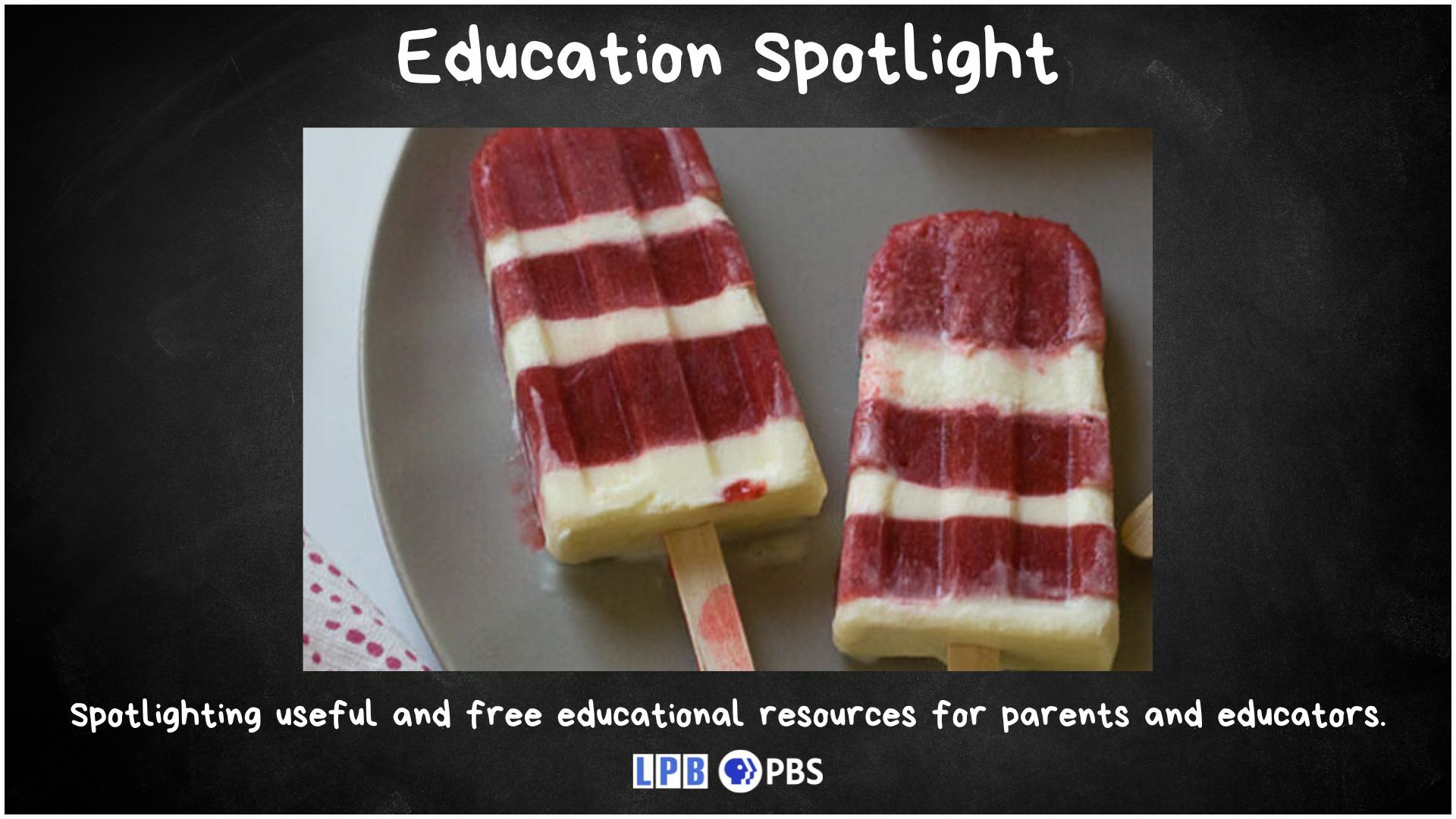 EDUCATION SPOTLIGHT: A COOL SUMMER RECIPE