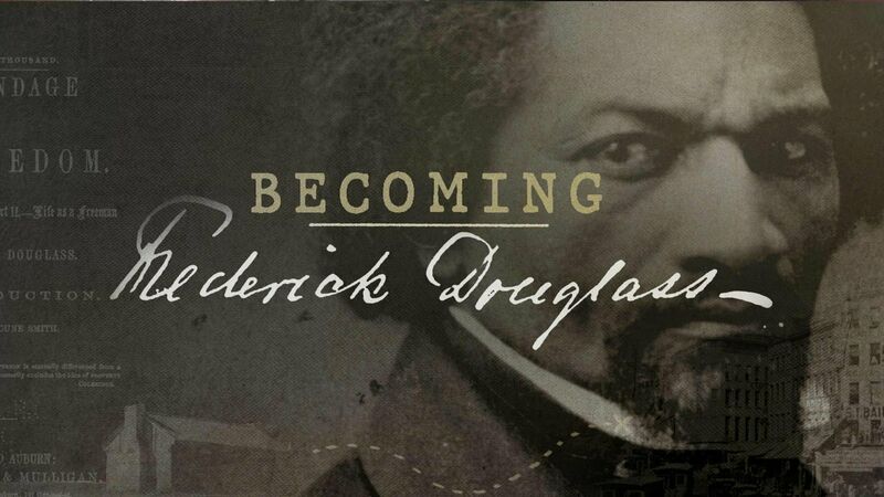 Graphic shows a photo of activist Frederick Douglass and the title of the program Becoming Frederick Douglass