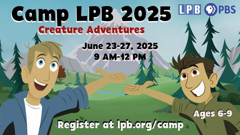 Camp LPB 2025: Creature Adventures
